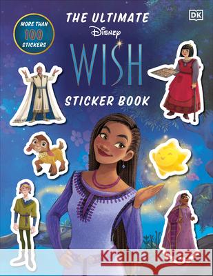 Disney Wish Ultimate Sticker Book DK 9780744086454 DK Publishing (Dorling Kindersley) - książka