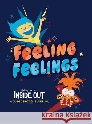 Disney/Pixar Feeling Feelings: Inside Out: A Guided Emotions Journal Chronicle Books 9781797229201 Chronicle Books - książka