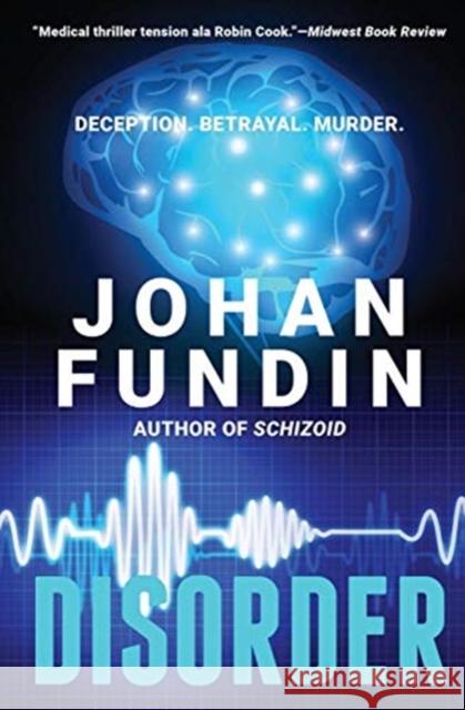 Disorder: A thriller of both spine-chilling terror and emotional power Johan Fundin 9781999981709 Asioni Press - książka