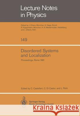 Disordered Systems and Localization: Proceedings of the Conference Held in Rome, May 1981 Castellani, C. 9783540111634 Springer - książka