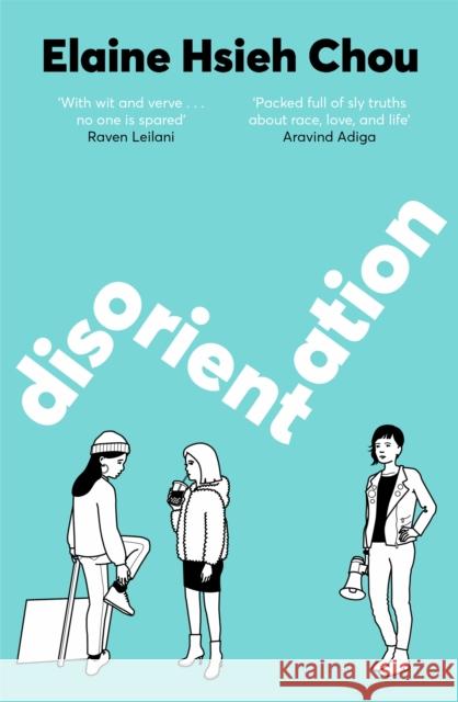 Disorientation Elaine Hsieh Chou 9781529079685 Pan Macmillan - książka