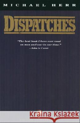 Dispatches Michael Herr 9780679735250 Vintage Books USA - książka