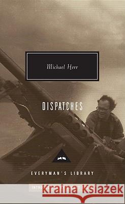 Dispatches: Introduction by Robert Stone Herr, Michael 9780307270801 Everyman's Library - książka