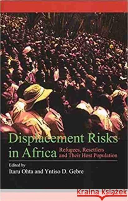 Displacement Risks in Africa Itaru Ohta Yntiso Gebre 9781920901097 Trans Pacific Press - książka