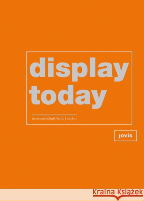 Display Today Eidner, Franziska 9783868591163 Jovis - książka