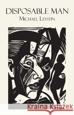 Disposable Man Michael Levitin 9781947980754 Spuyten Duyvil - książka