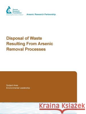 Disposal of Waste Resulting from Arsenic Removal Processes D. Cornwall 9781843398554 Awwarf - książka