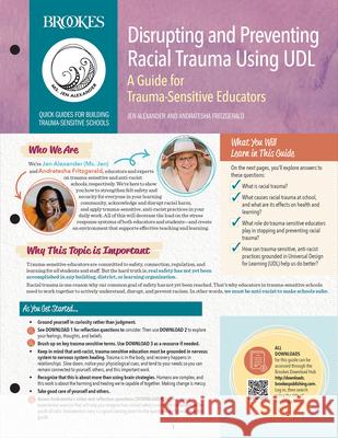 Disrupting and Preventing Racial Trauma in Schools With UDL: A Guide for Trauma-Sensitive Educators Andratesha Fritzgerald 9781681258126 Brookes Publishing Company - książka