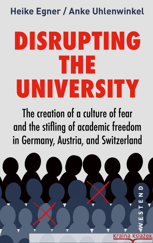 Disrupting the university Egner, Heike, Uhlenwinkel, Anke 9783864894992 Westend Verlag - książka