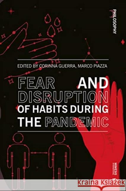 Disruption of Habits During the Pandemic  9788869773297 Mimesis International - książka
