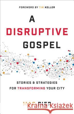 Disruptive Gospel Pier, Mac 9780801019203 Baker Books - książka