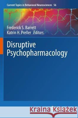Disruptive Psychopharmacology   9783031121869 Springer International Publishing - książka