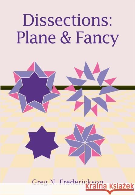 Dissections: Plane and Fancy Frederickson, Greg N. 9780521525824 Cambridge University Press - książka