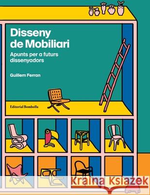 Disseny de Mobiliari Guillem Ferra 9788494757129 Arnau Pena Benet - książka