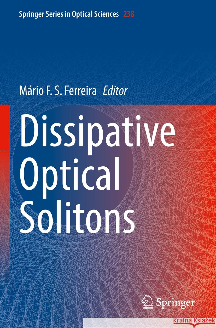 Dissipative Optical Solitons  9783030974954 Springer International Publishing - książka