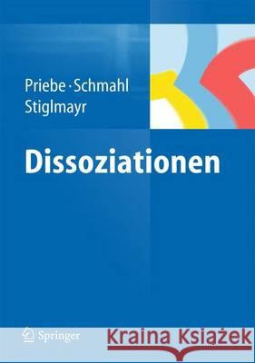 Dissoziation: Theorie Und Therapie Priebe, Kathlen 9783642350658 Springer - książka