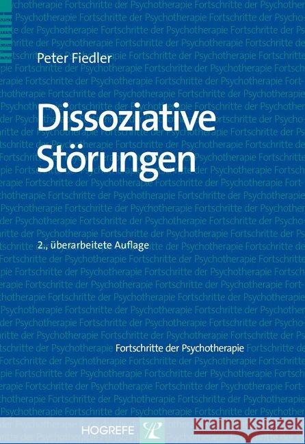 Dissoziative Störungen Fiedler, Peter 9783801724825 Hogrefe-Verlag - książka