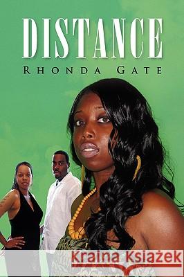 Distance Rhonda Gate 9781436366359 Xlibris Corporation - książka