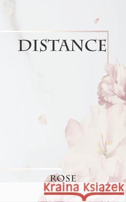 Distance Rose 9788194772651 Becomeshakeaspeare.com - książka