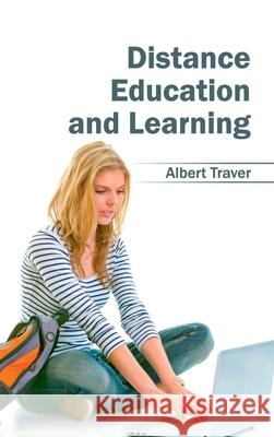 Distance Education and Learning Albert Traver 9781632401489 Clanrye International - książka