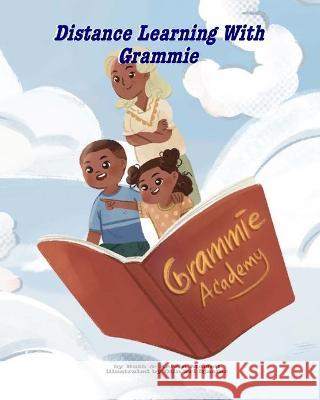 Distance Learning with Grammie Ruth McNeil Kelvin, Jr. McNeil 9781934214930 Orp Books - książka