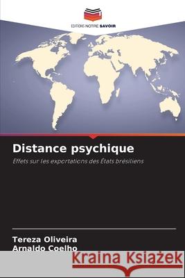 Distance psychique Tereza Oliveira Arnaldo Coelho 9786209461897 Editions Notre Savoir - książka