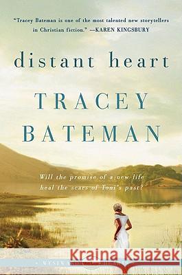 Distant Heart (Westward Hearts) Tracey Bateman 9780061246340 Avon Inspire - książka