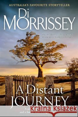 Distant Journey Di Morrissey 9781250174161 St. Martins Press-3pl - książka
