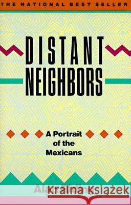 Distant Neighbors: A Portrait of the Mexicans Alan Riding 9780679724414 Vintage Books USA - książka