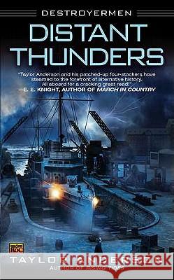 Distant Thunders Taylor Anderson 9780451463708 Roc - książka
