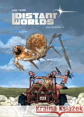Distant Worlds Vol. 4: Episode 4 Leo 9781849183840 Cinebook Ltd - książka