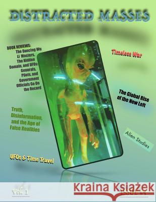 Distracted Masses Vol. 1 Issue #4 Crawling Ant Productions 9781523746644 Createspace Independent Publishing Platform - książka