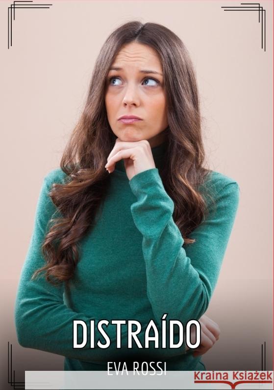 Distraído Rossi, Eva 9783384538031 Eva Rossi - książka