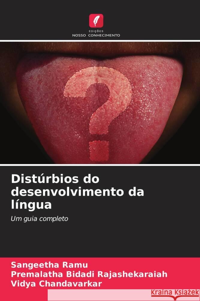 Dist?rbios do desenvolvimento da l?ngua Sangeetha Ramu Premalatha Bidad Vidya Chandavarkar 9786206988748 Edicoes Nosso Conhecimento - książka