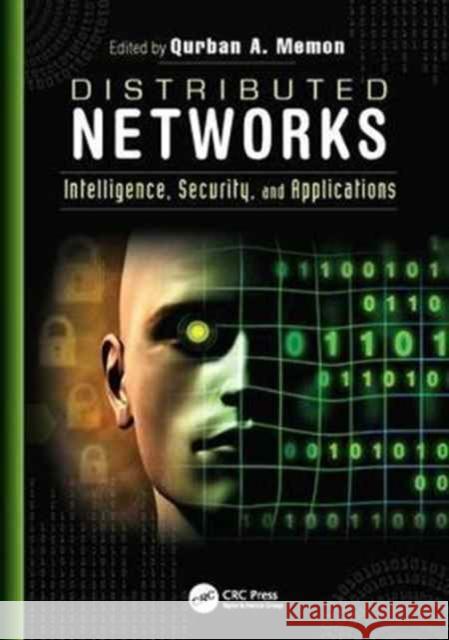 Distributed Networks: Intelligence, Security, and Applications  9781138077010 Taylor and Francis - książka
