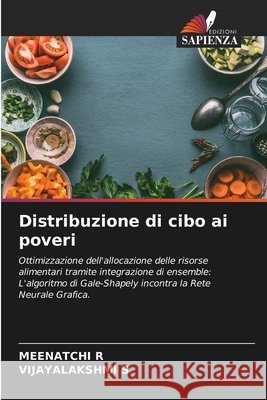 Distribuzione di cibo ai poveri Meenatchi R Vijayalakshmi S 9786207673834 Edizioni Sapienza - książka