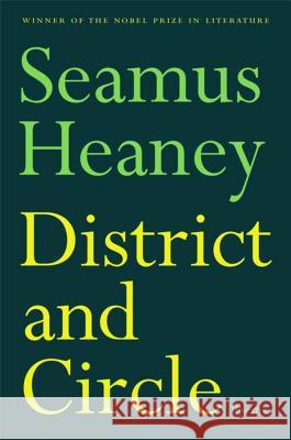 District and Circle Heaney, Seamus 9780374530815 Farrar Straus Giroux - książka