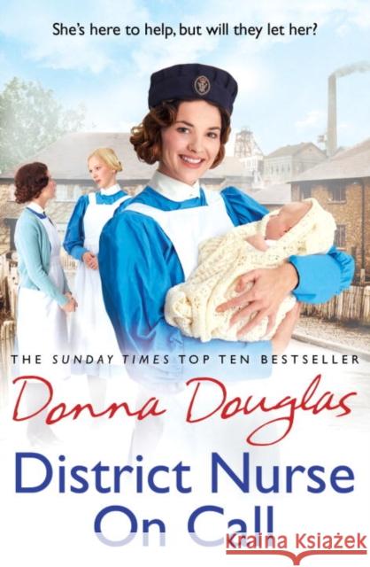 District Nurse on Call Douglas, Donna 9781784757151 Arrow - książka