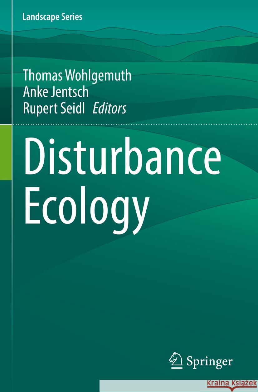 Disturbance Ecology  9783030987589 Springer International Publishing - książka