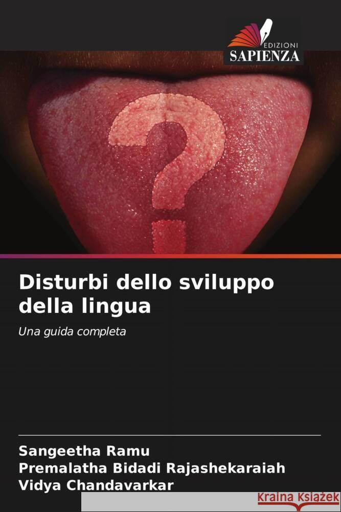 Disturbi dello sviluppo della lingua Sangeetha Ramu Premalatha Bidad Vidya Chandavarkar 9786206988731 Edizioni Sapienza - książka