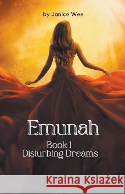 Disturbing Dreams Janice Wee   9798223338338 Janice Wee - książka