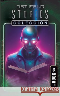 Disturbing Stories Colecci?n: Libro 3 Josep M. Sol? 9788409772100 Josep Maria Sole - książka