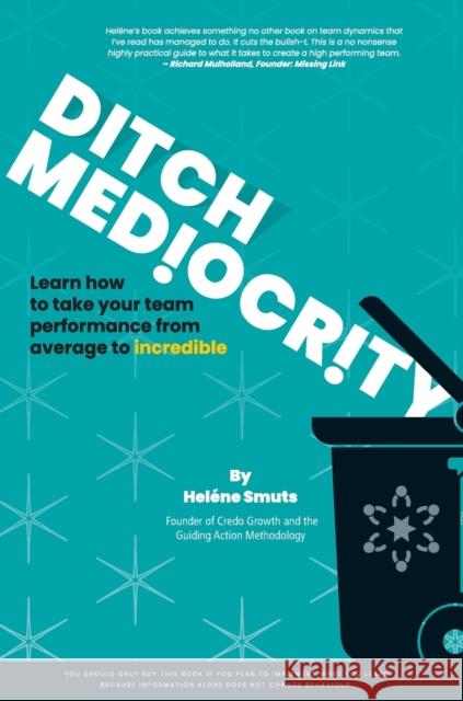 Ditch Mediocrity Heléne Smuts 9780639705637 Digital on Demand - książka