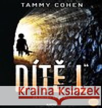 Dítě L Tammy Cohen 9788074024306 KATTO - książka