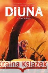 Diuna: Wody Kanly w.2 Kevin J. Anderson, Brian Herbert 9788382302714 Non Stop Comics - książka