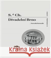 Divadelní Brno S.d. Ch. 9788087705230 RUBATO - książka