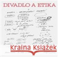 Divadlo a etika Karolina Plicková 9788073316273 Akademie múzických umění - książka