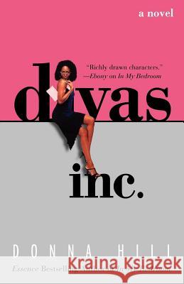 Divas, Inc. Donna Hill 9780312316518 St. Martin's Press - książka