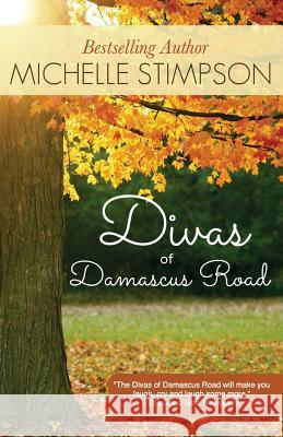 Divas of Damascus Road Michelle Stimpson 9781479315345 Createspace - książka