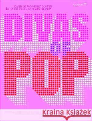 DIVAS OF POP PVG Various 9780571525584 FABER MUSIC - książka